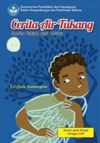 Cerita Air Tukang : Cerita Rakyat dari Maluku
