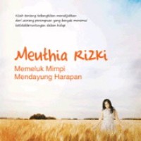 Meuthia Rizki: memeluk mimpi, mendayung harapan