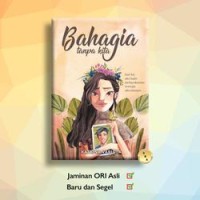 Bahagia Tanpa Kita