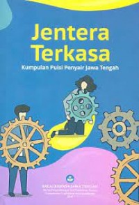 JENTERATERKASA : Kumpulan Puisi Penyair Jawa Tengah