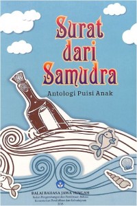 SURAT DARI SAMUDRA : Antologi Puisi Anak