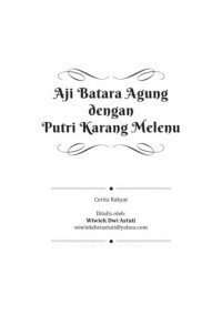 Aji Batara Agung dengan Putri Karang Meulenu