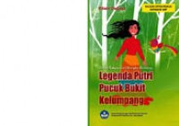 Legenda Putri Pucuk Bukit Kelumpang