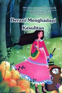 Berani Menghadapi Kesulitan