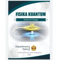 FISIKA KUANTUM  :Teori dan Aplikasi