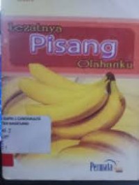 Lezatnya pisang olahanku