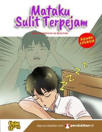 Mataku sulit terpejam