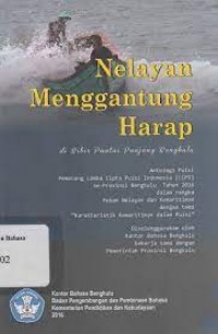 Nelayan Menggantung Harap di Bibir Pantai Panjang Bengkulu