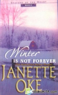 Winter is not Forever : Tak selamanya musim dingin