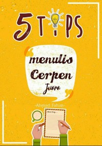 5 Tips Menulis Cerpen juara