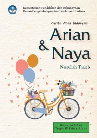 Cerita Anak Indonesia Arian  dan Naya