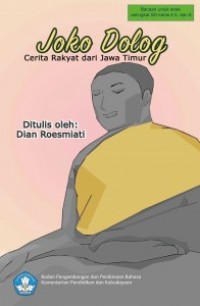 Cerita Rakyat dari Jawa Timur Joko Dolog
