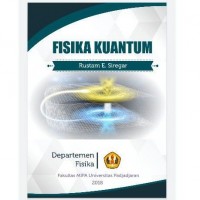Image of FISIKA KUANTUM  :Teori dan Aplikasi