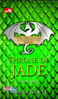 Temeraire book 2 : Throne of jade